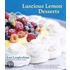 Luscious Lemon Desserts