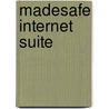 Madesafe Internet Suite door John Dan