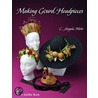 Making Gourd Headpieces door C. Angela Mohr