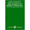 Making Moral Theology P by John Mahoney