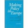 Making Policy In Europe door Svein S. Andersen