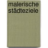 Malerische Städteziele door Dieter Buck