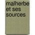 Malherbe Et Ses Sources
