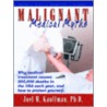 Malignant Medical Myths door M. Kauffman PhD Joel