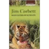 Man-eaters Kumaon Oip P door Jim Corbett