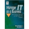 Manage It as a Business door Lee Larssen