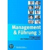 Management & Führung 3 door Markus Blaschka