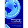 Managing It Outsourcing by Pieter Ribbers