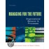Managing for the Future