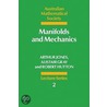 Manifolds And Mechanics by Arthur Jones