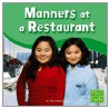 Manners at a Restaurant door Terri Degeselle