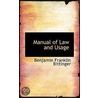 Manual Of Law And Usage door Benjamin Franklin Bittinger