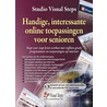 Handige, interessante online toepassingen voor senioren
