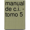 Manual de C.I. - Tomo 5 door Algarra-Algarra-Novoa