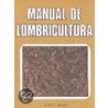 Manual de Lombricultura door Carlo Ferruzzi