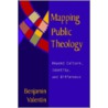 Mapping Public Theology door Benjamin Valentin