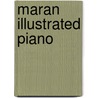 Maran Illustrated Piano door MaranGraphics Development Group