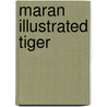 Maran Illustrated Tiger door MaranGraphics