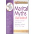 Marital Myths Revisited