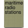 Maritime Radio Stations door Onbekend