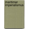 Maritimer Imperialismus door Rolf Hobson