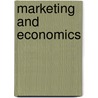 Marketing And Economics by Merlin Stone