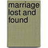 Marriage Lost And Found door Trish Wylie