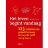 Het leven begint vandaag by Mark Claus