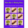 Mars Bar And Mushy Peas door Paul Screeton