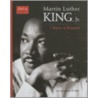Martin Luther King, Jr. by Jacqueline A. Ball