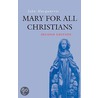Mary For All Christians by John MacQuarrie