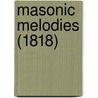 Masonic Melodies (1818) door Luke Eastman