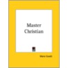 Master Christian (1900) by Marie Corelli