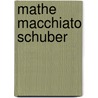 Mathe macchiato Schuber door Peter Fejes