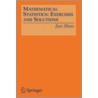 Mathematical Statistics door Jun Shao