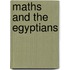 Maths And The Egyptians