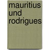 Mauritius und Rodrigues by Ilona Hupe