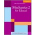 Mechanics 2 for Edexcel