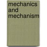 Mechanics And Mechanism door Onbekend