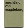 Mechthild von Magdeburg door Onbekend