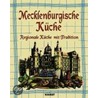 Mecklenburgische Küche door Onbekend
