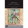 Medieval Gaelic Sources door Katharine Simms