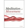 Meditation And Movement by Garry Rosser