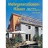 Mehrgenerationenhäuser by Astrid Barsuhn