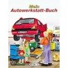 Mein Autowerkstatt-Buch by Maren von Klitzing
