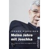 Meine Jahre mit Joschka door Jürgen Schreiber