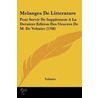 Melanges De Litterature door Voltaire