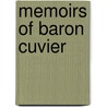 Memoirs Of Baron Cuvier by Mrs R. Lee