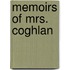 Memoirs Of Mrs. Coghlan