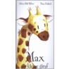 Max de kleine giraf door S. Hilli Weber